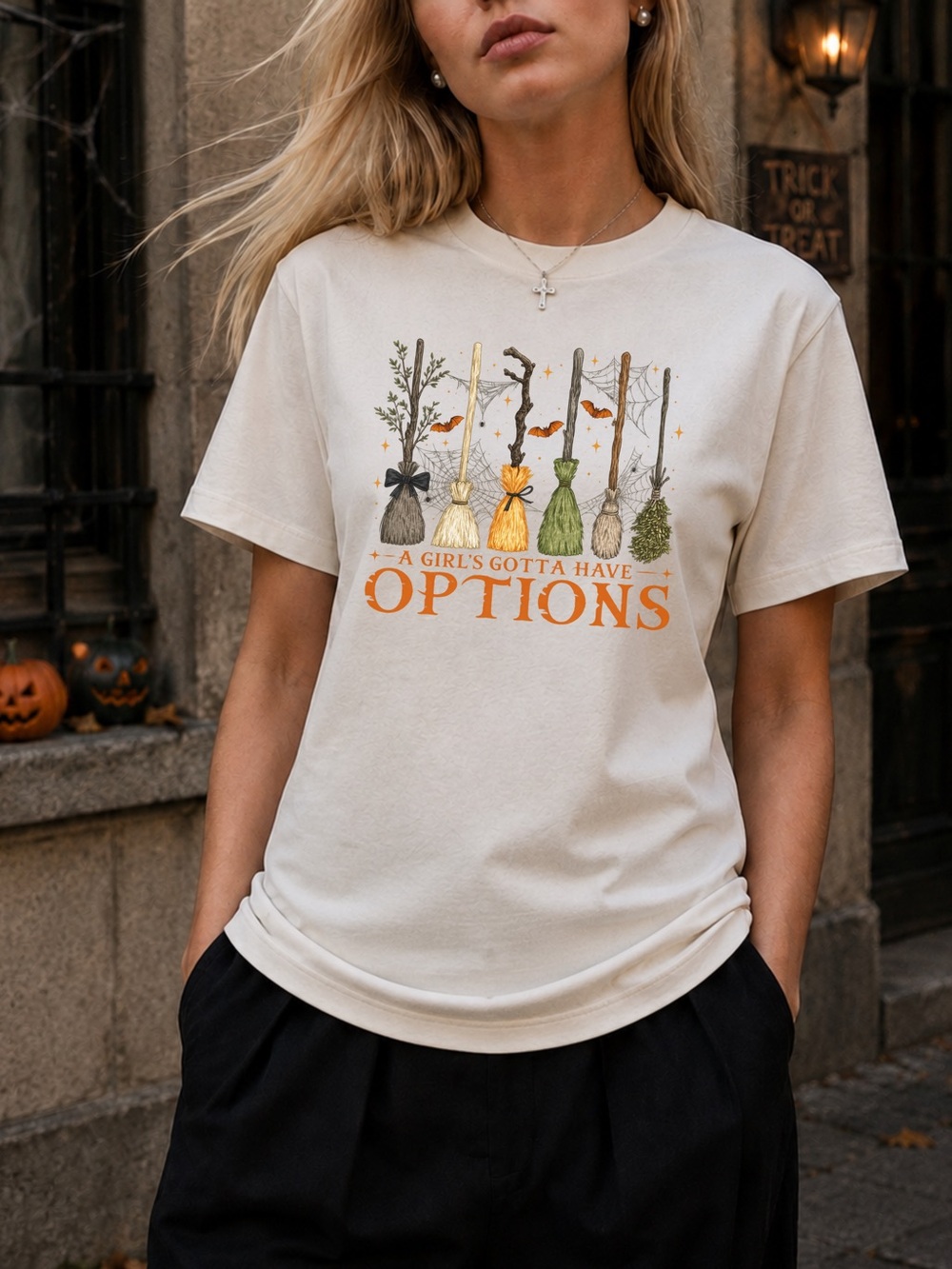 A Girl Gotta Have Options Tee Witches Halloween Unisex T-shirt